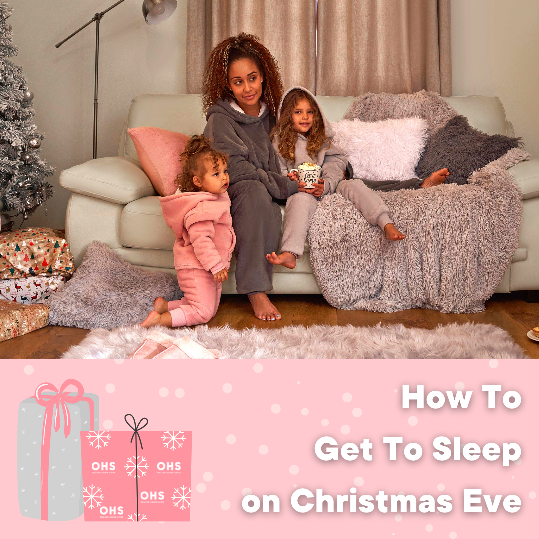 How To Get To Sleep on Christmas Eve | OHS